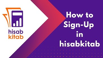 How to Sign-up on Hisabkitab | Sign Up Video | Accounting Software