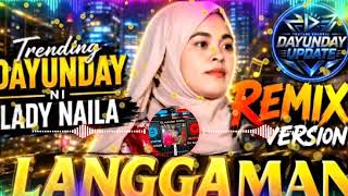Langgaman dayunday 2026 love song remix dj sulutan idol 