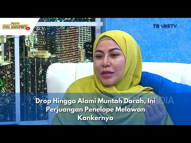 Drop Hingga Alami Muntah Darah, Ini Perjuangan Penelope Melawan Kankernya | RUMPI (30/5/24) P1 class=