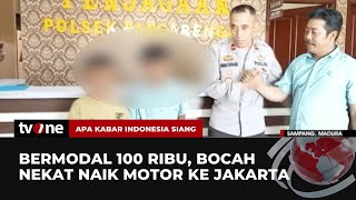 Fakta-fakta Bocah SD dari Madura Nekat ke Jakarta Naik Motor | AKIS tvOne