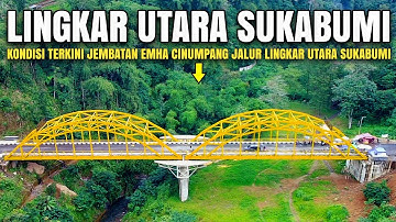 Kabar Jalur Lingkar Utara Sukabumi Terkini | Update Jembatan Emha Cinumpang | Sjrc F11s 4k Pro
