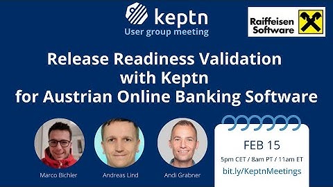 Release Readiness Validation With Keptn for Austrian Online Banking Software - Keptn User Group