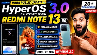 Redmi Note 13 5G & POCO X6 Neo HyperOS 3.0 India Public Stable Update Released, Full Features Review