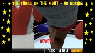 The Thrill Of The Fight - VR Boxing Review with Extended Gameplay - Best Sports Game in VR!