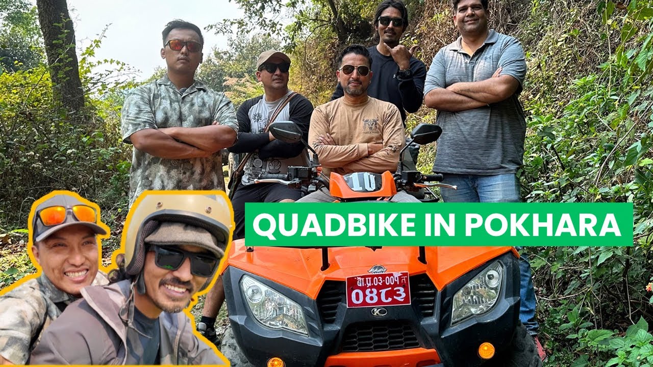 QUAD-BIKE IN POKHARA WITH THE GANG || EPISODE 291