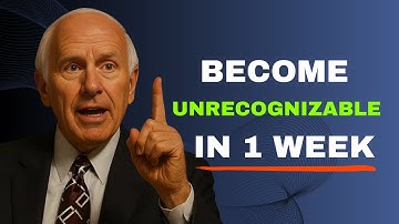 Become Unrecognizable in 1 Week | Jim Rohn | Motivation