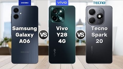 samsung galaxy a06 vs vivo y28 4g vs tecno spark 20