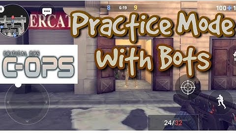 Critical Ops Practice mode Update Gameplay and Review