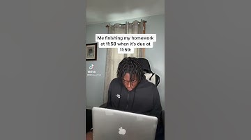 When you finishing your homework at 11:58 when it’s due at 11:59😭