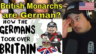 American Reacts How The Germans Took Over The British Monarchy