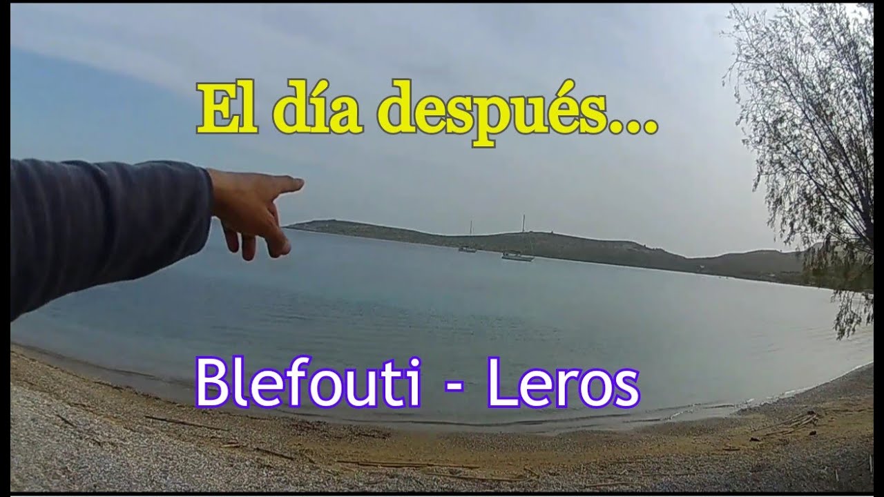 ⁣El día después del temporal. Bajo a tierra en Blefouti