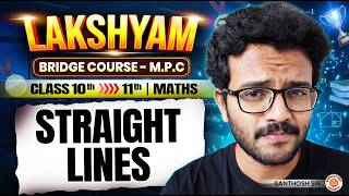 STRAIGHT LINES One Shot 🔥 | Maths Bridge Course | Class 10 Moving to 11 Telugu | Santosh Sir