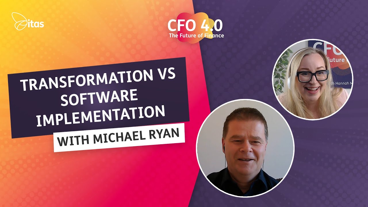 CFO 4.0 Podcast | FT Consultant Insight – Transformation vs software implementation