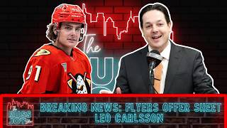 Breaking: Flyers Sign Leo Carlsson to 5-yr, $90M Offer Sheet | Bonus Ep | 7/3/26 | The Russ Joy Show