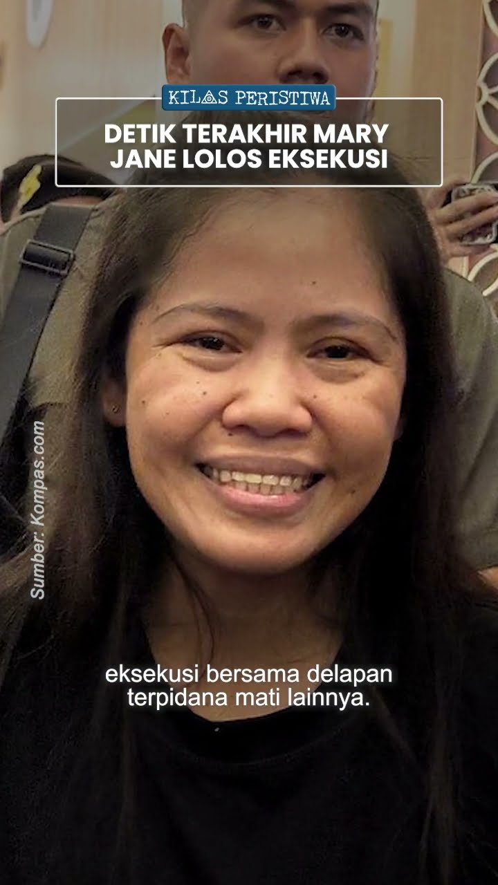 Kilas Peristiwa: Jejak Mary Jane Lolos Hukuman Mati di Hari Eksekusi,  Jadi Pesakitan karena Dijebak