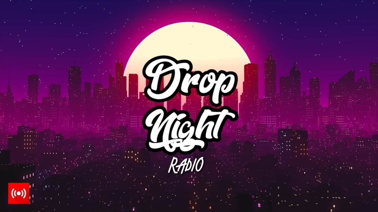 DropNight Radio | Chill & Dance Music 🌴