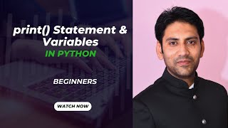 1. print() Statement and  Variables in Python