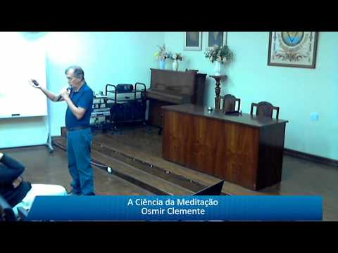 A Ciência da Meditação - Aula 11