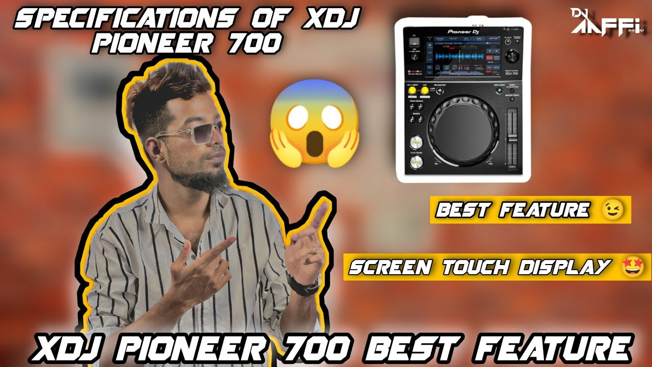 Dj Aaffi Official | Pioneer XDJ 700 Best Feature | Best Dj Player | XDJ 700 Player Information