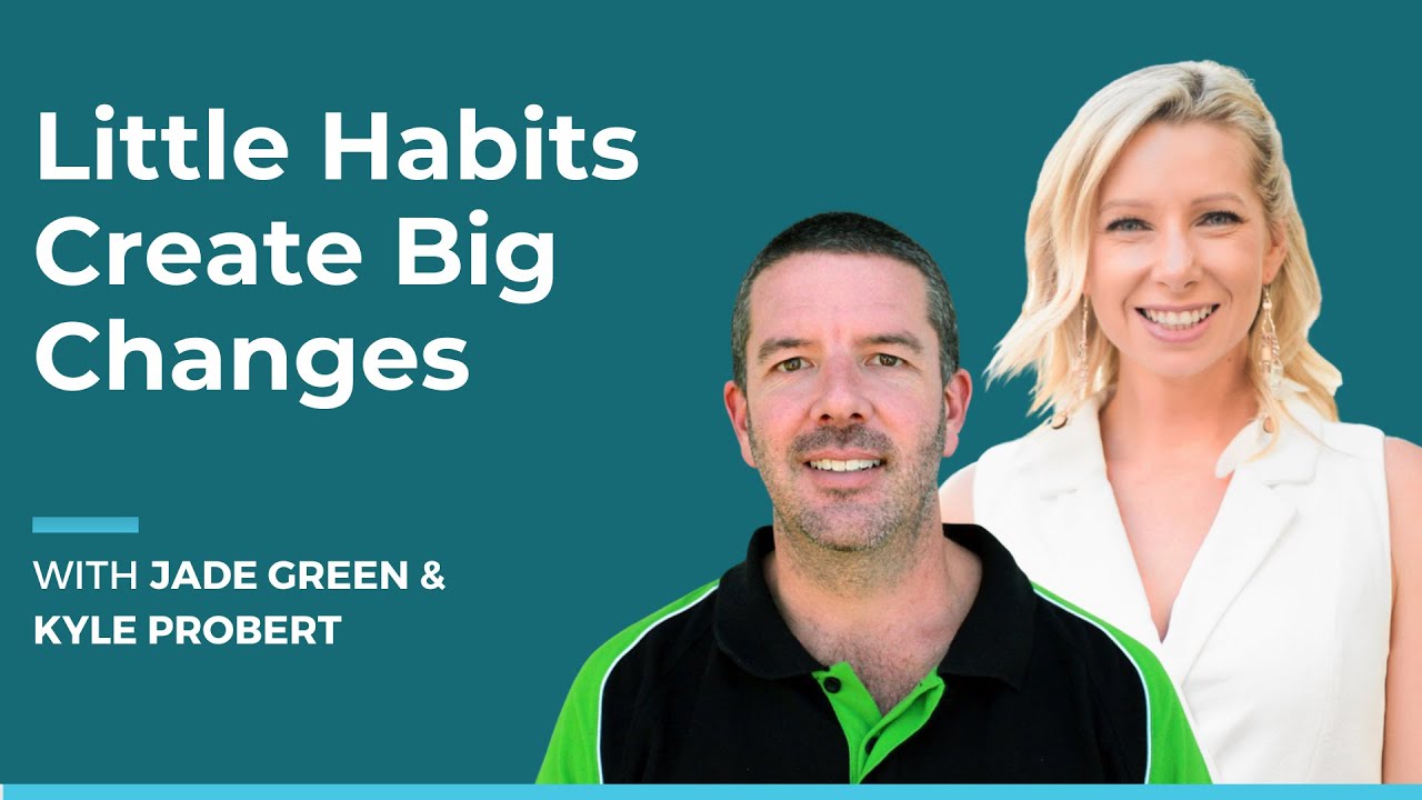 Leadership Habits: Little Habits Create Big Changes