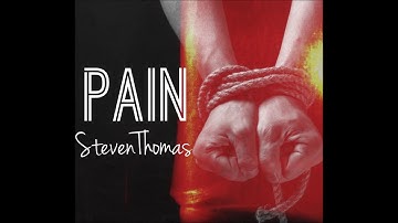 Pain - Steven Thomas Music