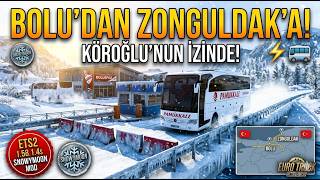 Mercedes Travego: Bolu'dan Zonguldak'a | Köroğlu'nun İzinde! 🚍🌲 | ETS2 1.58.1.4s Snowymoon Mod