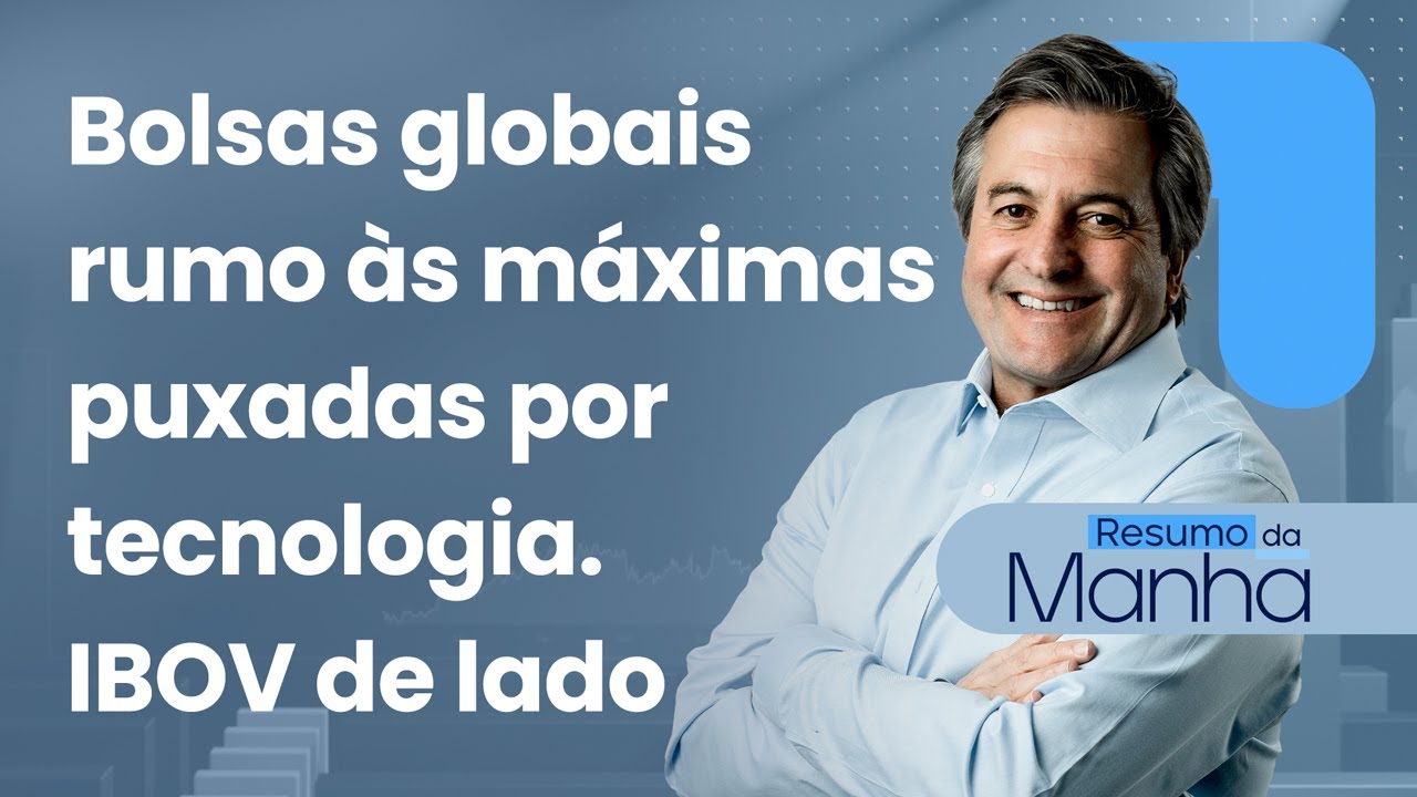 🔴 15/01/26 Bolsas globais rumo às máximas puxadas por tecnologia. IBOV de lado | Resumo da Manhã