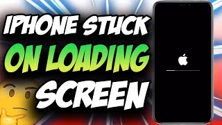 iPhone Spinning Wheel ✅ Iphone Stuck On Loading Screen FIX