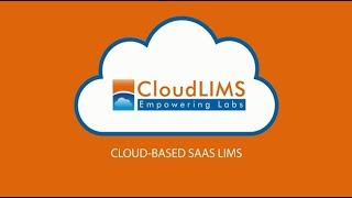 ⁣An introduction to CloudLIMS, a Cloud-Based SaaS LIMS