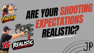 Are Your Shooting Expectations Realistic?