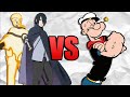 Naruto and Sasuke VS Popeye (+More)