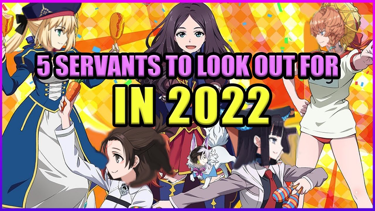 My Top 5 Servants for 2022 [FGO NA]