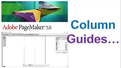 PageMaker 7.0 || Column Guidelines... Setting
