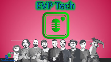 The EVP Tech - Paranormal 101