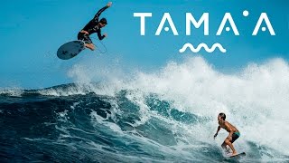 DC SURF IN TAHITI: TAMAA