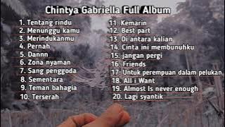 Lagu enak di dengar 2021|| Chintya Gabriella Full Album