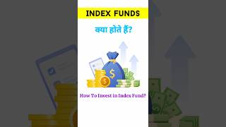Index Fund Kya Hai | Index Fund Me Kaise Invest Kare | What is Index Fund? #shorts