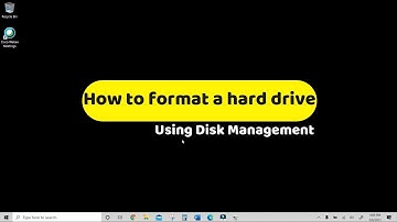 How to format a hard drive using disk management