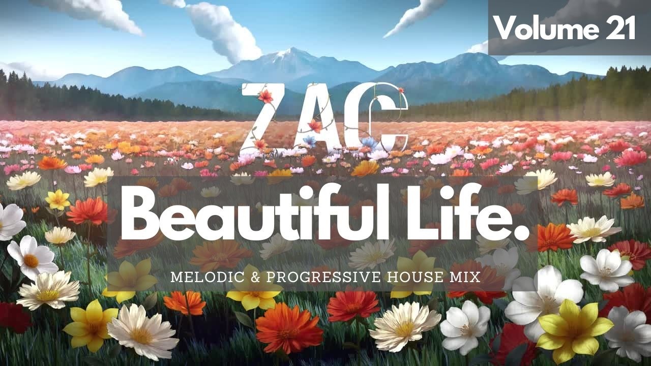 zaccwithtwocs - Beautiful Life Volume 21 2026-07-06