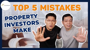 Top 5 Mistakes Beginner Property Investors Make | I Quadrant | Property Investment Tips