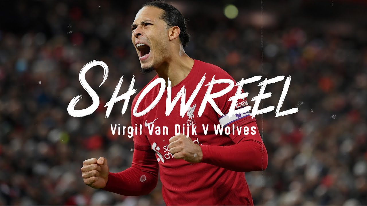 SHOWREEL: Virgil van Dijk's dominant display against Wolves