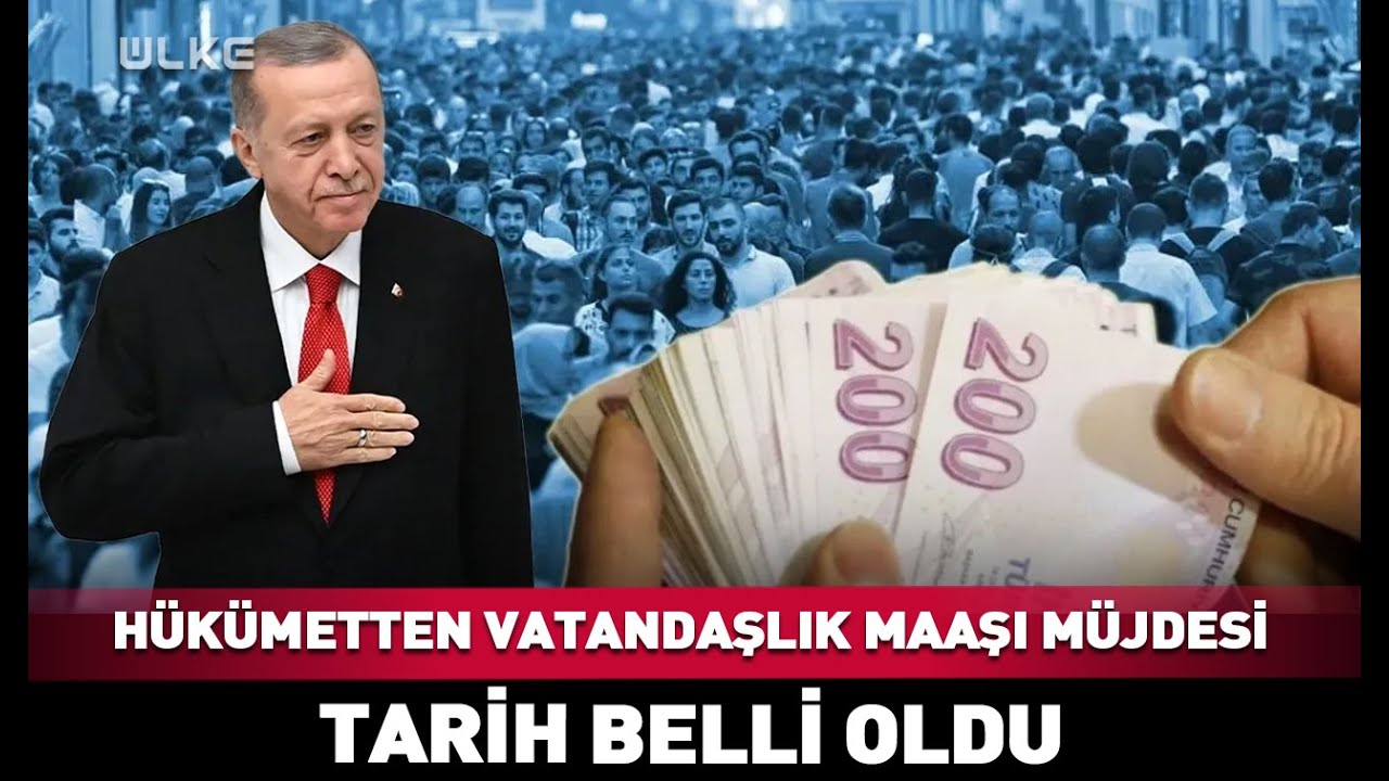 Hükümetten 'Vatandaşlık Maaşı' Müjdesi! Tarih Belli Oldu #haber