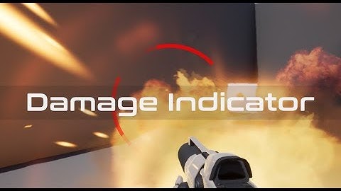 Circle Damage Indicator Component - Unreal Engine 4