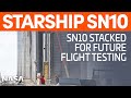 SpaceX Boca Chica - Starship SN10 stacked as SN9 receives aft flaps