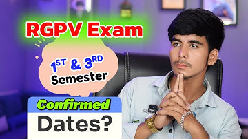 RGPV 1st and 3rd Semester Exam Date | RGPV Exam 2026 | @Growwithfarooque