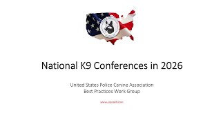Why Every Police K9 Handler Should Attend a National K9 Conference in 2026