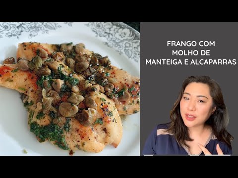 FRANGO FÁCIL COM MOLHO DE MANTEIGA E ALCAPARRAS