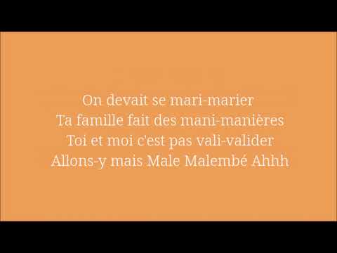 Kenti ft Belloti -Malembé (Parole/Lyrics)