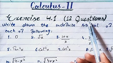 Exercise 4.1 (Complete) || Calculus with Analytical Geometry by S.M. Yousef || indefinite integral