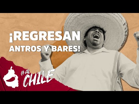 ¿Necesitas prueba negativa? Las reglas para antros y bares | CHILANGO